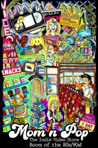 Mom n' Pop: The Indie Video Store Boom of the 80s/90s film afişi