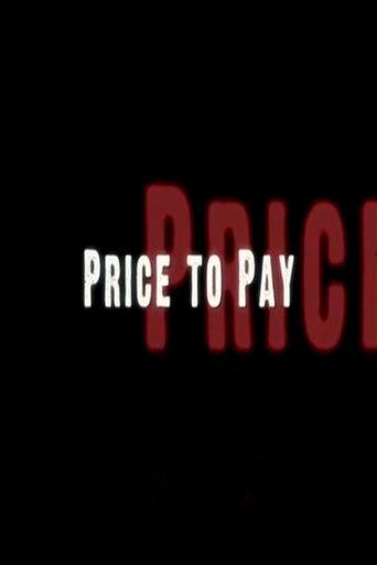 Price To Pay film afişi