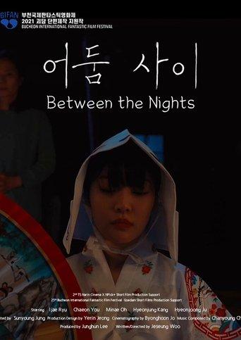 Between the Nights film afişi