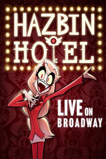 Hazbin Hotel: Live on Broadway film afişi