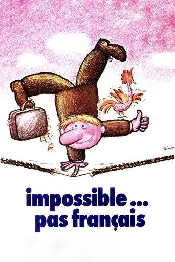 Impossible Is Not French film afişi