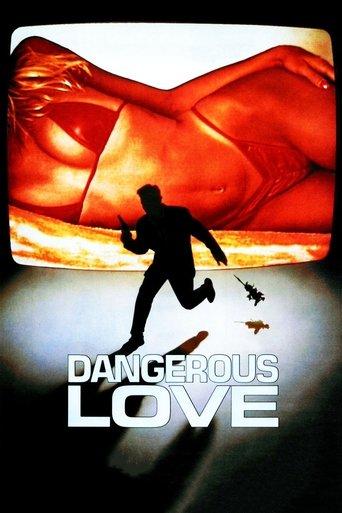 Dangerous Love film afişi