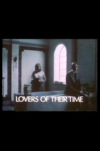 Lovers of Their Time film afişi