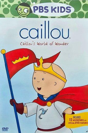 Caillou's World of Wonder film afişi