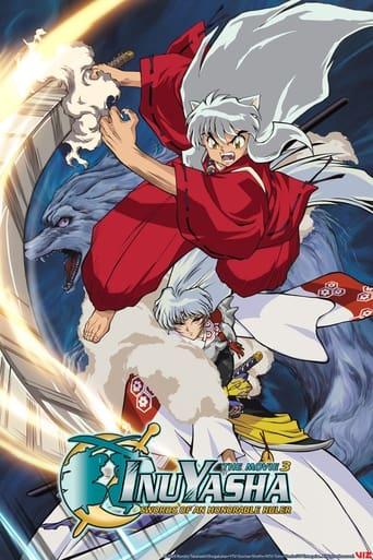 Inuyasha the Movie 3: Swords of an Honorable Ruler film afişi