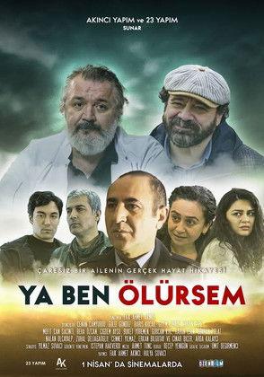 Ya Ben Ölürsem film afişi