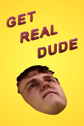 Get Real Dude film afişi