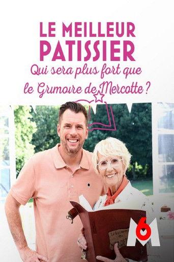 Le meilleur pâtissier : Qui sera plus fort que le grimoire de Mercotte ? dizi afişi