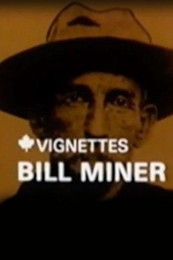 Canada Vignettes: Bill Miner film afişi
