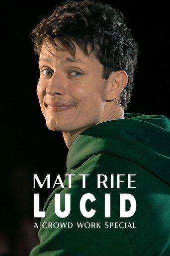 Matt Rife: Lucid - A Crowd Work Special film afişi