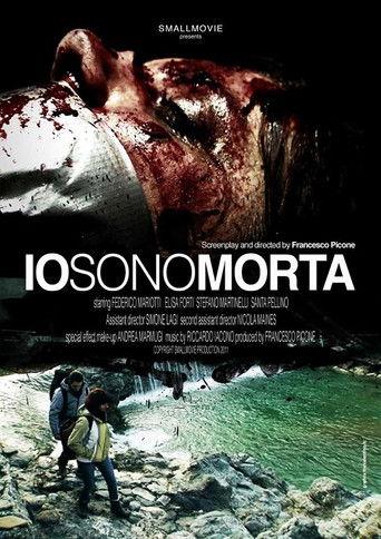 Io sono morta film afişi
