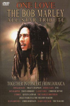 One Love: The Bob Marley All-Star tribute film afişi
