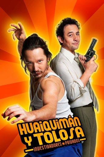 Huaiquimán y Tolosa dizi afişi