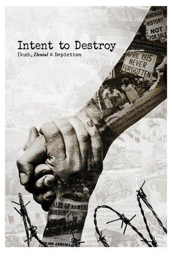 Intent to Destroy: Death, Denial & Depiction film afişi