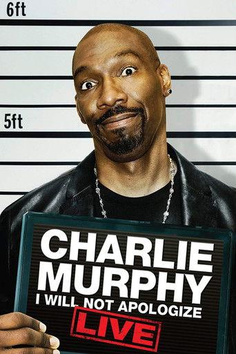 Charlie Murphy: I Will Not Apologize film afişi