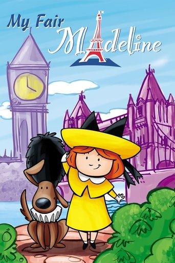 Madeline: My Fair Madeline film afişi