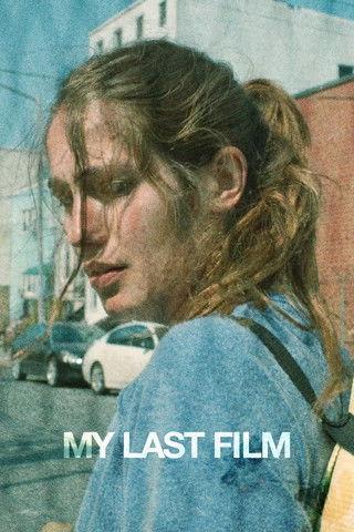My Last Film film afişi