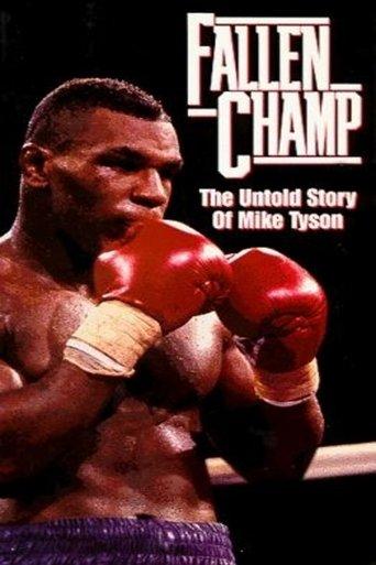 Fallen Champ: The Untold Story of Mike Tyson film afişi