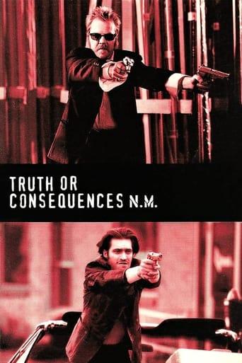 Truth or Consequences, N.M. film afişi