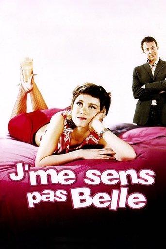 J'me sens pas belle film afişi