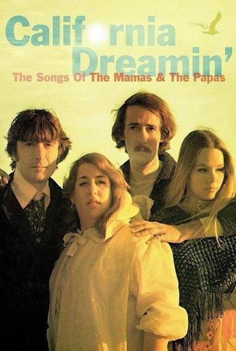 California Dreamin': The Songs of The Mamas & The Papas film afişi