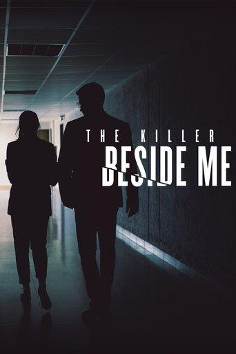 The Killer Beside Me dizi afişi