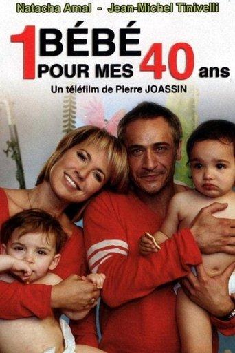 Un bébé pour mes 40 ans film afişi