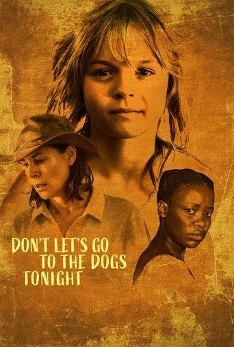Don't Let's Go to the Dogs Tonight film afişi