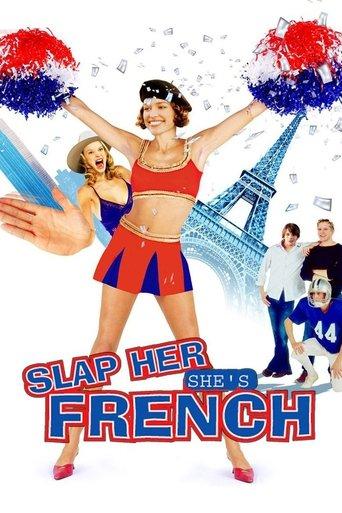 Slap Her... She's French film afişi