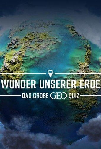 Wunder unserer Erde – Das große Geo-Quiz dizi afişi
