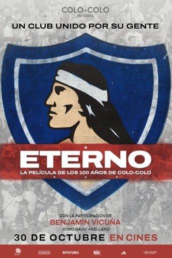 Eterno: 100 años de Colo-Colo film afişi
