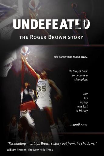 Undefeated: The Roger Brown Story film afişi