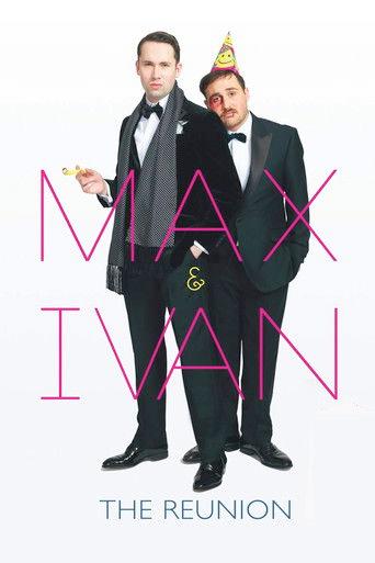 Max & Ivan: The Reunion film afişi
