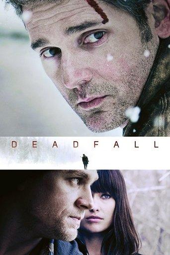 Deadfall film afişi