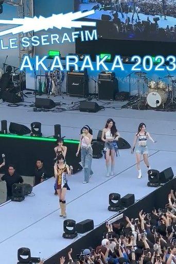 LE SSERAFIM - 'AKARAKA' Yonsei University 2023 film afişi