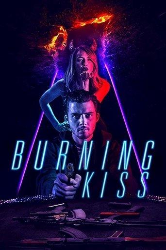 Burning Kiss film afişi