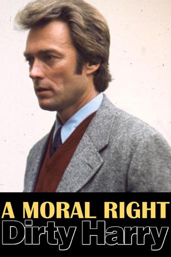 A Moral Right: The Politics of Dirty Harry film afişi