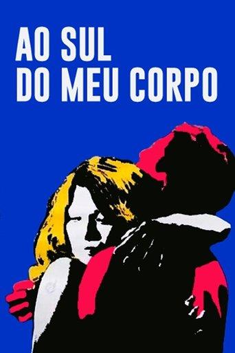 Ao Sul do Meu Corpo film afişi