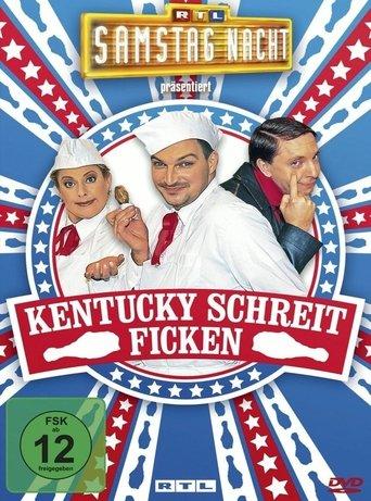 RTL Samstag Nacht - Kentucky schreit ficken film afişi