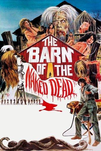 Barn of the Naked Dead film afişi