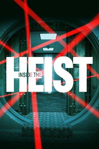Inside the Heist dizi afişi