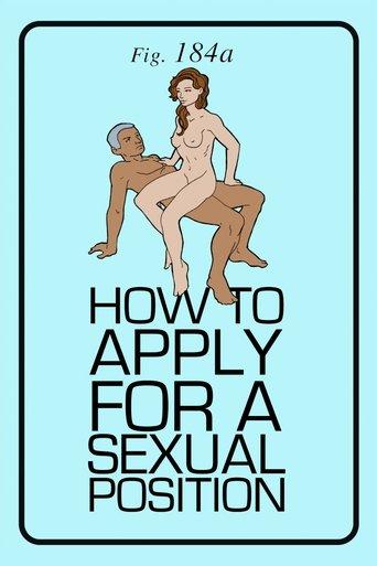 How to Apply for a Sexual Position film afişi