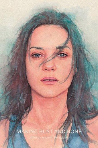 Gritty Melodrama: The Making of “Rust and Bone” by Jacques Audiard film afişi