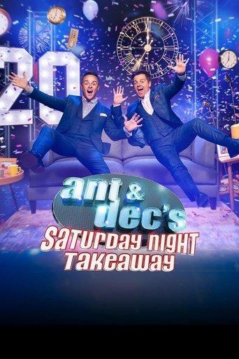 Ant & Dec's Saturday Night Takeaway dizi afişi