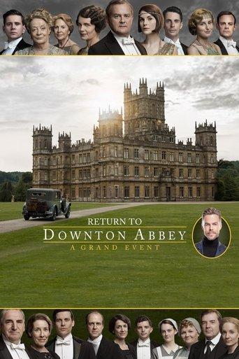 Return to Downton Abbey: A Grand Event film afişi