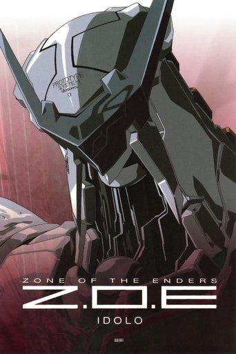 Zone of the Enders: Idolo film afişi