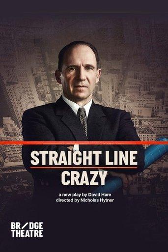 National Theatre Live: Straight Line Crazy film afişi