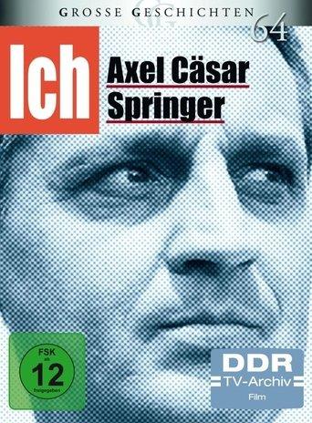 Ich-Axel Cäsar Springer dizi afişi