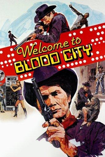 Welcome to Blood City film afişi