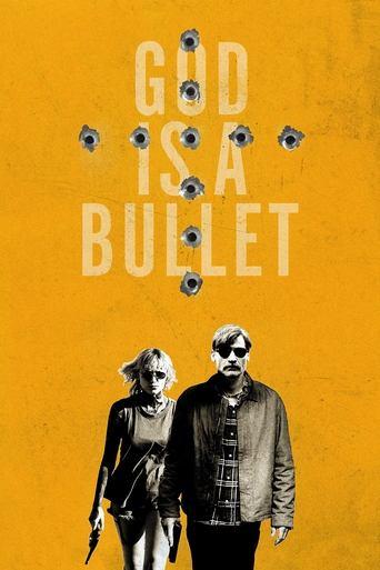 God Is a Bullet film afişi